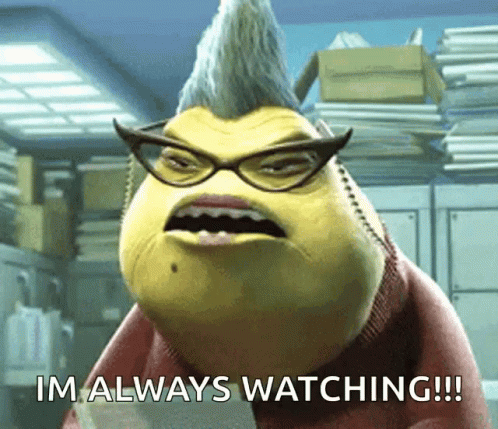 Always Watching.gif