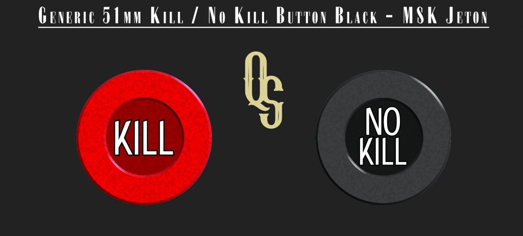 Generic 51mm MSK Kill No Kill Black Proof.jpg