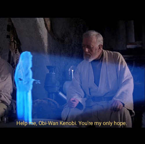 help-me-obi-wan-kenobi-youre-my-only-hope-when-i-59967260-1.png