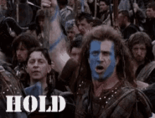 HOLD Braveheart.gif