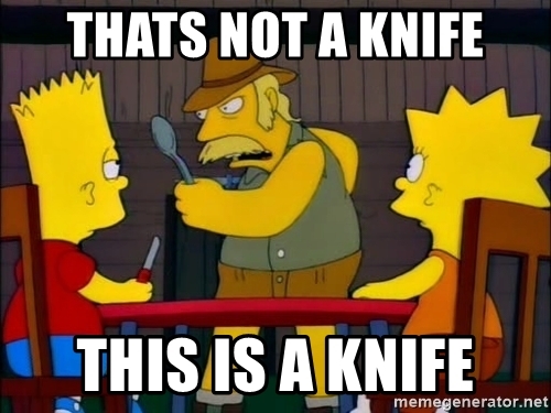 thats-not-a-knife-this-is-a-knife.jpg