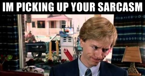 tommyboy-sarcasm.jpg