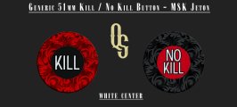 Generic 51mm MSK Kill No Kill Proof.jpg Generic 51mm MSK Kill No Kill Proof.jpg