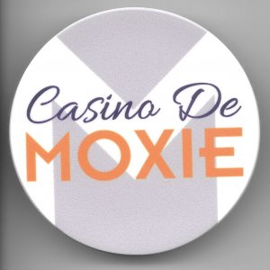 CASINO de MOXIE