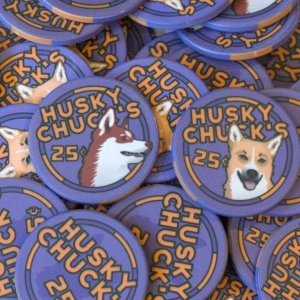 Husky Chuck's 25c