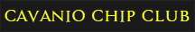 Cavanio Chip Club