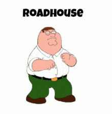 Peter Griffin Roadhouse GIFs | Tenor