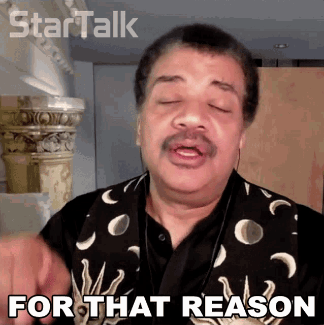 for-that-reason-neil-degrasse-tyson.gif