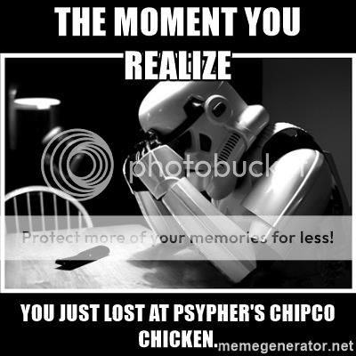 sad-stormtrooper-the-moment-you-realize-you-just-lost-at-psyphers-chipco-chicken.jpg